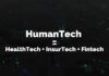 HumanTechs = HealthTechs + InsurTechs + Fintechs